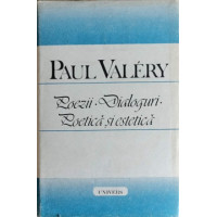 POEZII. DIALOGURI. POETICA SI ESTETICA POEZII. DIALOGURI. POETICA SI ESTETICA