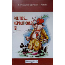 POLITICE... NEPOLITICOASE 2 (EPIGRAME)