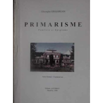 PRIMARISME. PAMFLETE SI EPIGRAME