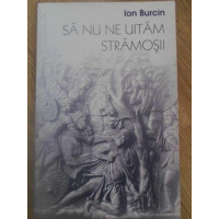 SA NU NE UITAM STRAMOSII (POEZII) SA NU NE UITAM STRAMOSII (POEZII)