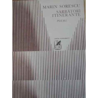 SARBATORI ITINERANTE. POEME