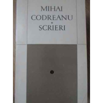 SCRIERI VOL.1 EDITIE DE CONST. CIOPRAGA SI ILIE DAN