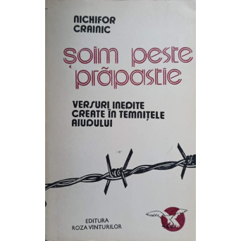SOIM PESTE PRAPASTIE. VERSURI INEDITE CREATE IN TEMNITELE AIUDULUI