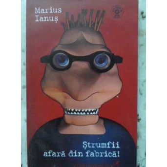 STRUMFII AFARA DIN FABRICA (CD INCLUS)