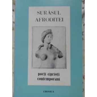 SURASUL AFRODITEI POETI CIPRIOTI CONTEMPORANI