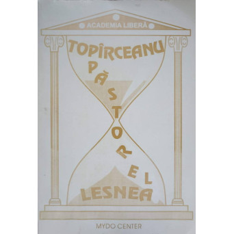 TOPARCEANU, PASTOREL, LESNEA LA ACADEMIA LIBERA. EPIGRAME