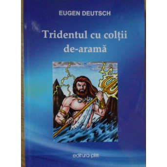 TRIDENTUL CU COLTI DE ARAMA. SONETE UMORISTICE
