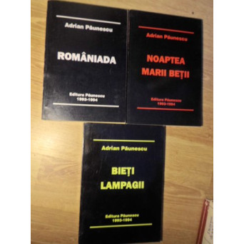TRILOGIA CARUNTA VOL.1-3 ROMANIADA. BIETII LAMPAGII. NOAPTEA MARII BETII