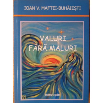 VALURI FARA MALURI. VERSURI SATIRICO-UMORISTICE