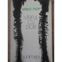 VARFUL CU DOR POEZII PRINCEPS 900 DE EX. (CU DEDICATIA AUTORULUI) VARFUL CU DOR POEZII PRINCEPS 900 DE EX. (CU DEDICATIA AUTORULUI)