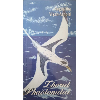 ZBORUL PHAETONULUI. POEZII