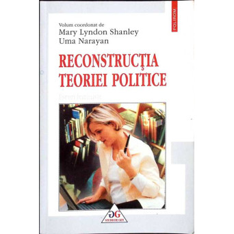 RECONSTRUCTIA TEORIEI POLITICE. ESEURI FEMINISTE