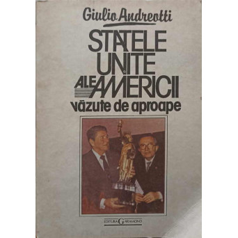 STATELE UNITE ALE AMERICII VAZUTE DE APROAPE