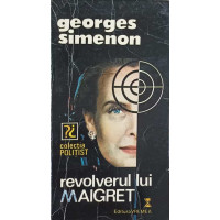 REVOLVERUL LUI MAIGRET