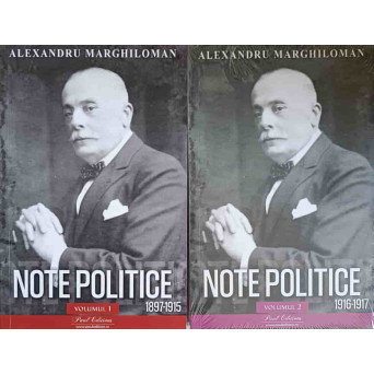 NOTE POLITICE 1897-1915 VOL.1-2