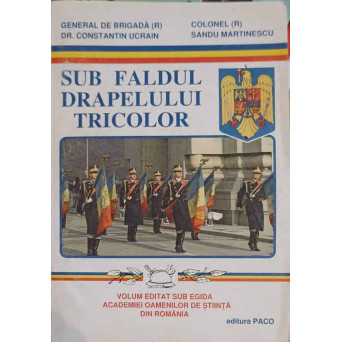 SUB FALDUL DRAPELULUI TRICOLOR