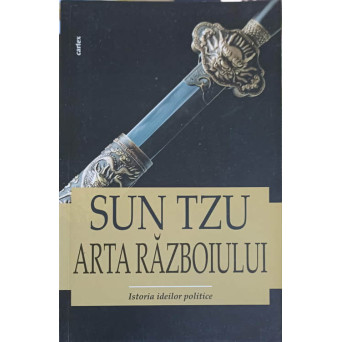 ARTA RAZBOIULUI. ISTORIA IDEILOR POLITICE