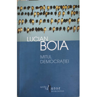 MITUL DEMOCRATIEI MITUL DEMOCRATIEI