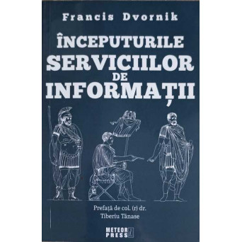 INCEPUTURILE SERVICIILOR DE INFORMATII