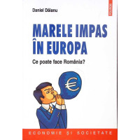 MARELE IMPAS IN EUROPA MARELE IMPAS IN EUROPA