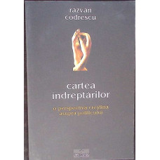 CARTEA INDREPTARILOR, O PERSPECTIVA CRESTINA ASUPRA POLITICULUI