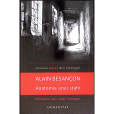 ANATOMIA UNEI STAFII. FALIMENTUL UNEI UTOPII INTRUPATE