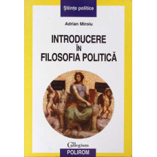 INTRODUCERE IN FILOSOFIA POLITICA