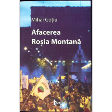 AFACEREA ROSIA MONTANA