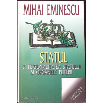 STATUL VOL.2 PERSONALITATEA STATULUI SI ORGANELE PUTERII