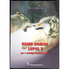 HOMO HOMINI LUPUS? SPRE O SEMIOTICA A DISCURSULUI POLITIC