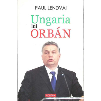 UNGARIA LUI ORBAN