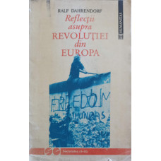 REFLECTII ASUPRA REVOLUTIEI DIN EUROPA