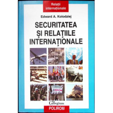 SECURITATEA SI RELATIILE INTERNATIONALE