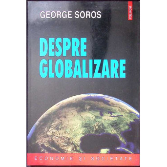 DESPRE GLOBALIZARE