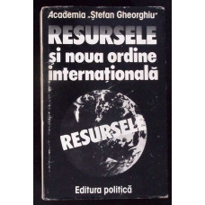 RESURSELE SI NOUA ORDINE INTERNATIONALA