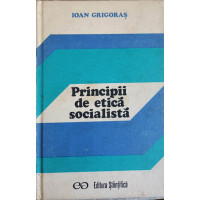 PRINCIPII DE ETICA SOCIALISTA PRINCIPII DE ETICA SOCIALISTA