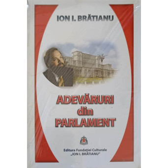 ADEVARURI DIN PARLAMENT