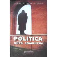 POLITICA DUPA COMUNISM POLITICA DUPA COMUNISM