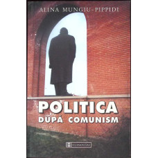 POLITICA DUPA COMUNISM