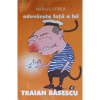 ADEVARATA FATA A LUI TRAIAN BASESCU ADEVARATA FATA A LUI TRAIAN BASESCU