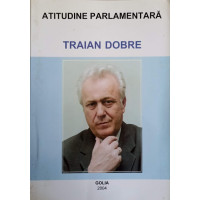 ATITUDINE PARLAMENTARA ATITUDINE PARLAMENTARA