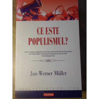 CE ESTE POPULISMUL?