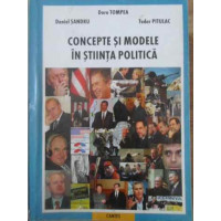 CONCEPTE SI MODELE IN STIINTA POLITICA CONCEPTE SI MODELE IN STIINTA POLITICA