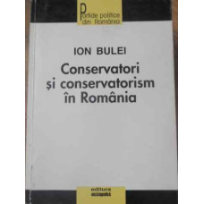 CONSERVATORI SI CONSERVATORISM IN ROMANIA