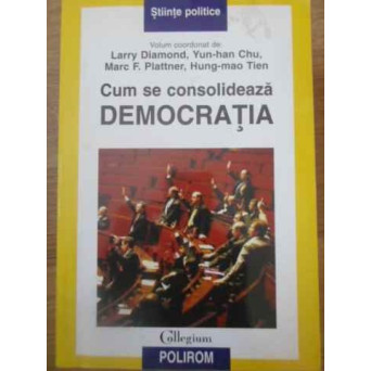 CUM SE CONSOLIDEAZA DEMOCRATIA