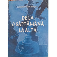 DE LA O SAPTAMANA LA ALTA DE LA O SAPTAMANA LA ALTA
