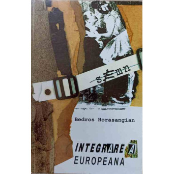 INTEGRAREA EUROPEANA
