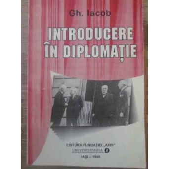 INTRODUCERE IN DIPLOMATIE