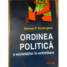 ORDINEA POLITICA A SOCIETATILOR IN SCHIMBARE