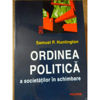 ORDINEA POLITICA A SOCIETATILOR IN SCHIMBARE